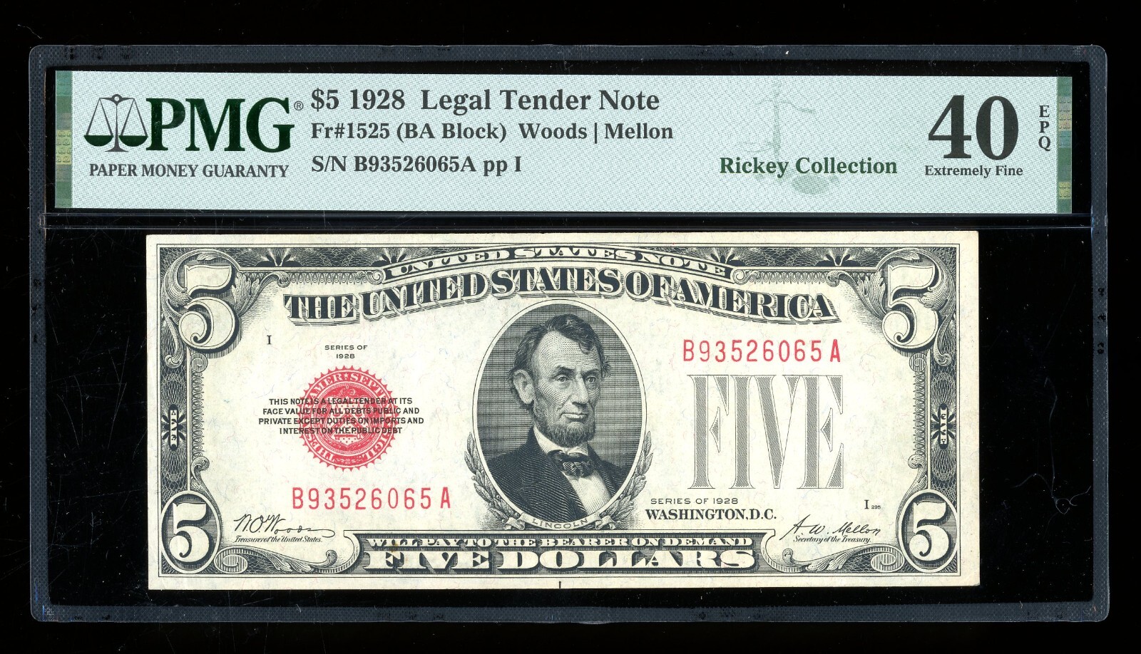 DBR 1928 $5 Legal Fr. 1525 BA Block PMG XF-40 EPQ Serial B93526065A