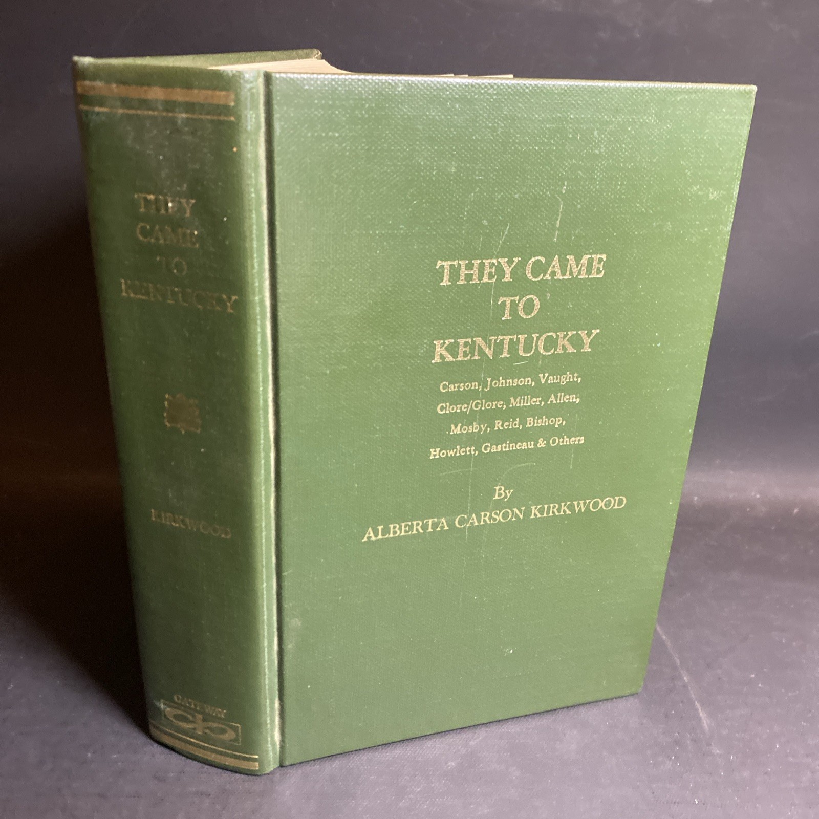 They Came to Kentucky, Hardcover - Alberta Carson Kirkwood / FKY They Came to Kentucky, Hardcover - Alberta Carson Kirkwood / FKY