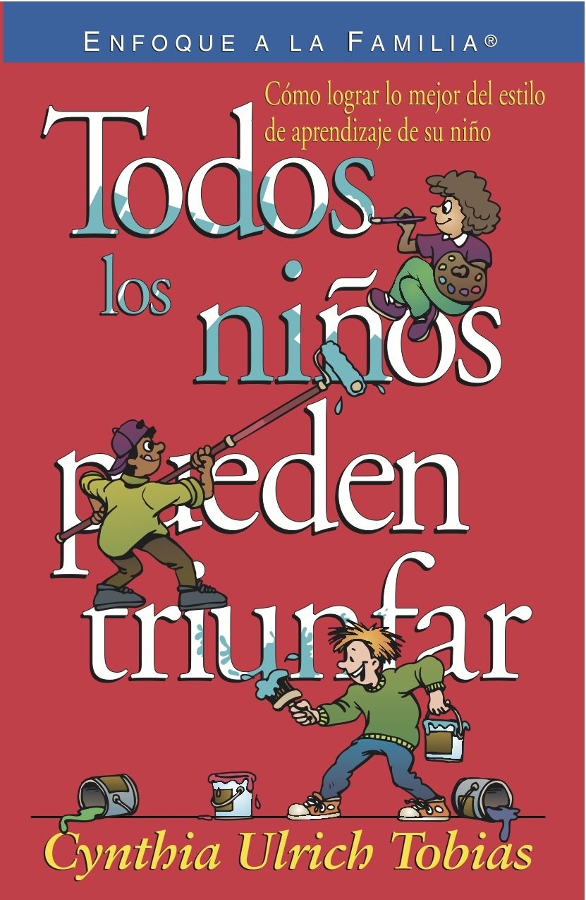Todos los ninos pueden triunfar (Spanish Edition) - Cynthia Ulrich Tobias - ...