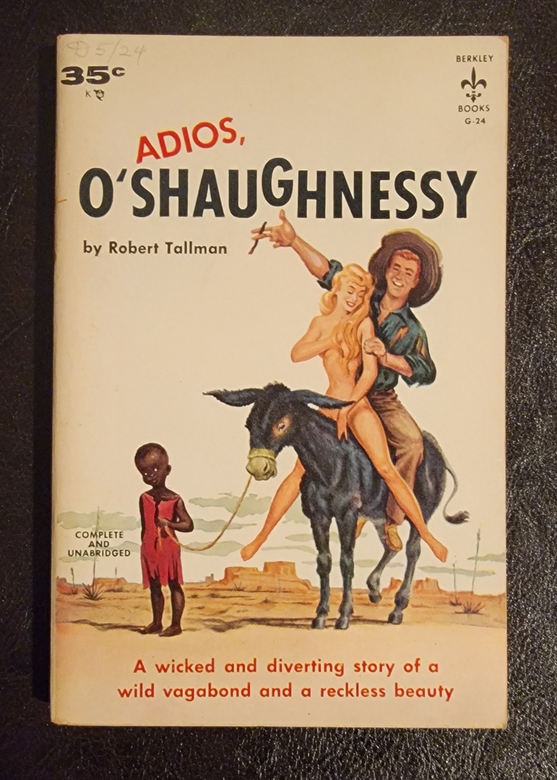 Adios O\'Shaughnessy Robert Tallman Berkley G-24 1956 Vintage Sleaze GGA NICE