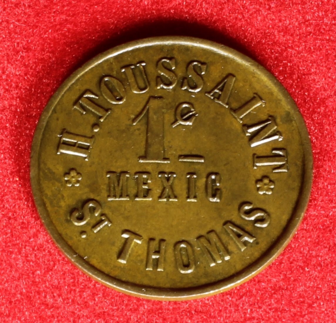 Danish West Indies, St. Thomas - 1880\'s H. Toussaint 1c Token