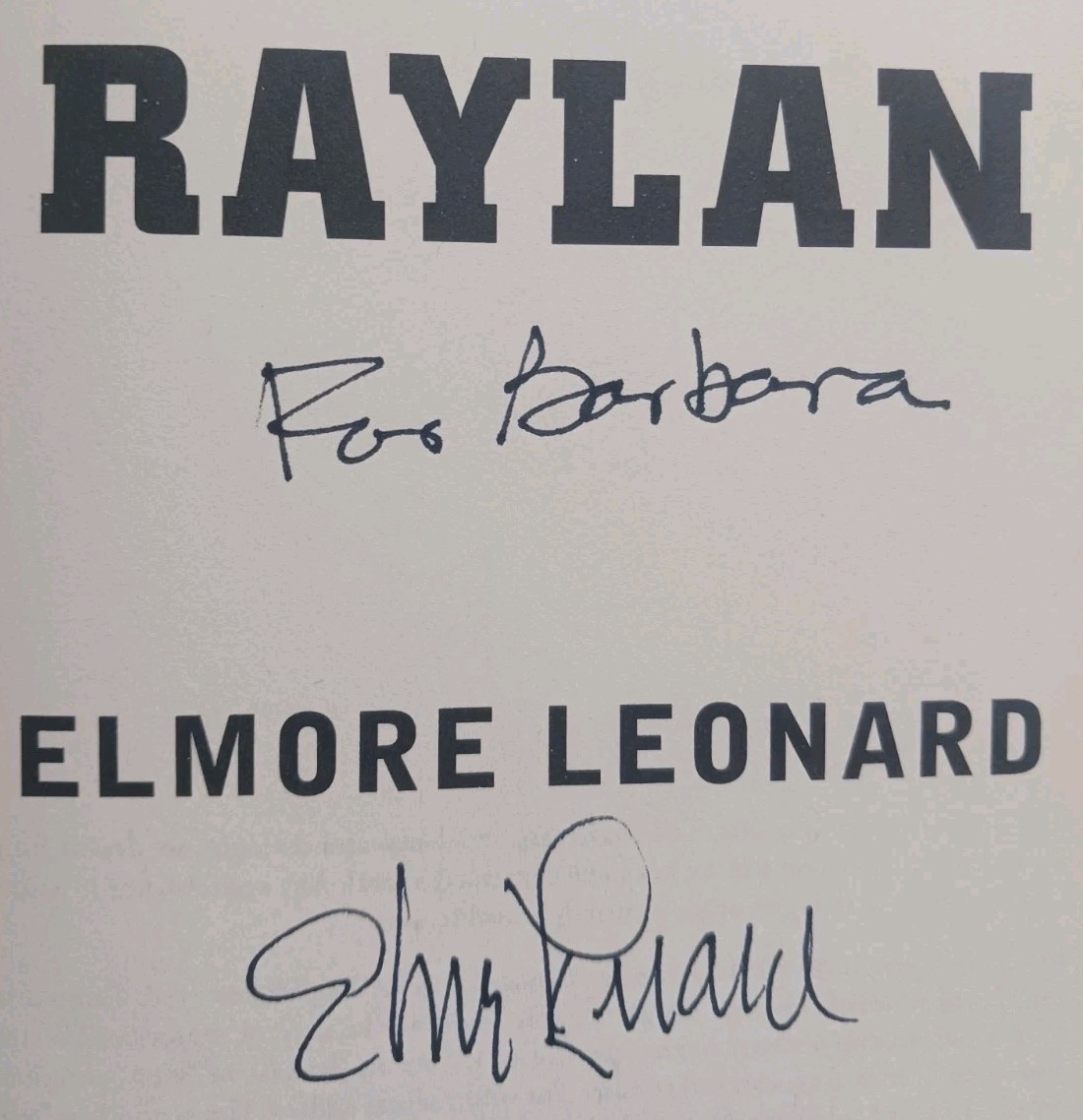Elmore Leonard / Raylan A Novel Signed 1st Edition 2012