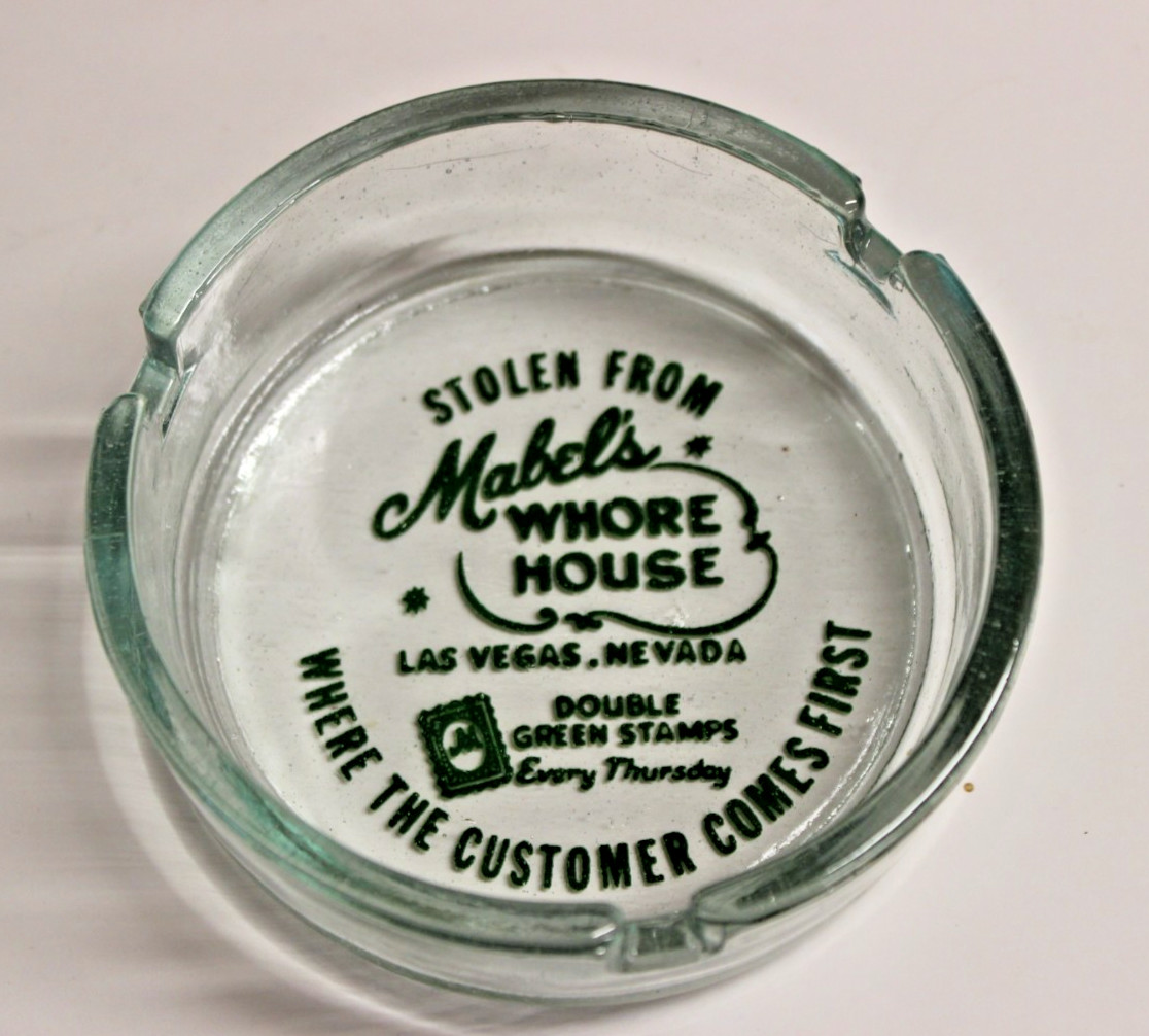 Vintage Stolen From Mabel\'s Whore House Ashtray Las Vegas Nevada Advertising Vintage Stolen From Mabel\'s Whore House Ashtray Las Vegas Nevada Advertising