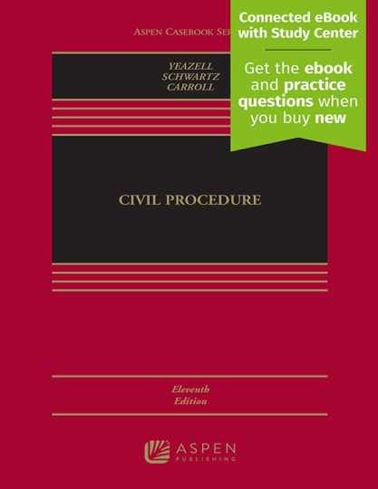 Civil Procedure: [Connected - Hardcover, by Stephen C. Yeazell; - Very Good i