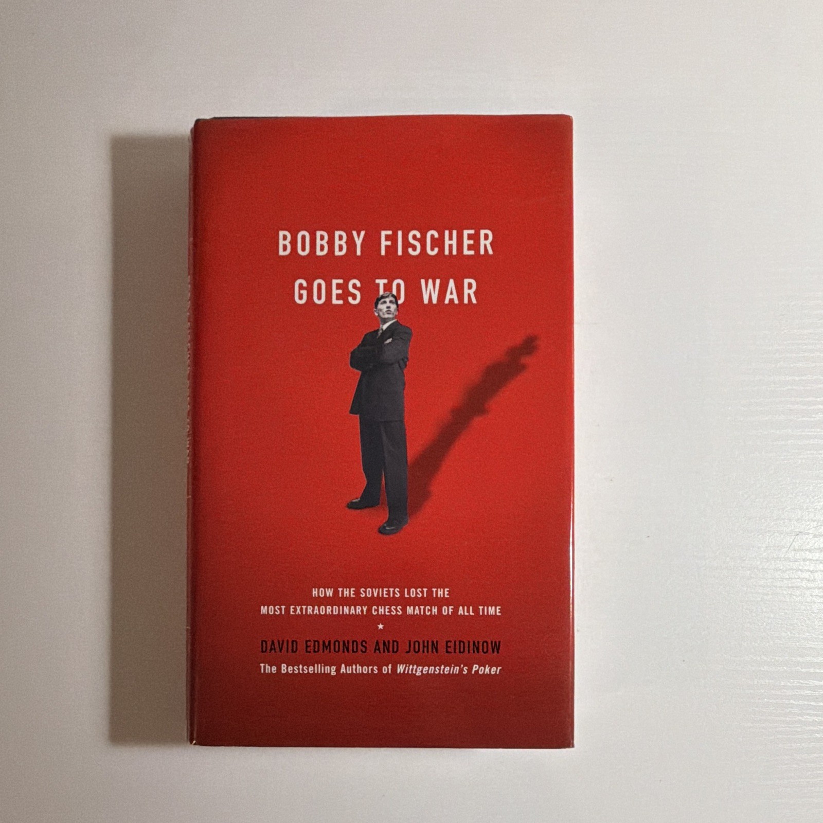Bobby Fischer Goes to War Hardcover David Edmonds & John Eidinow Chess History
