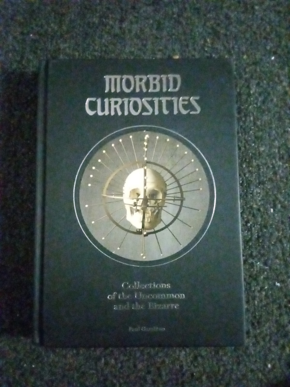 Morbid Curiosities: Collections of the Uncommon and the Bizarre - Excellent Morbid Curiosities: Collections of the Uncommon and the Bizarre - Excellent