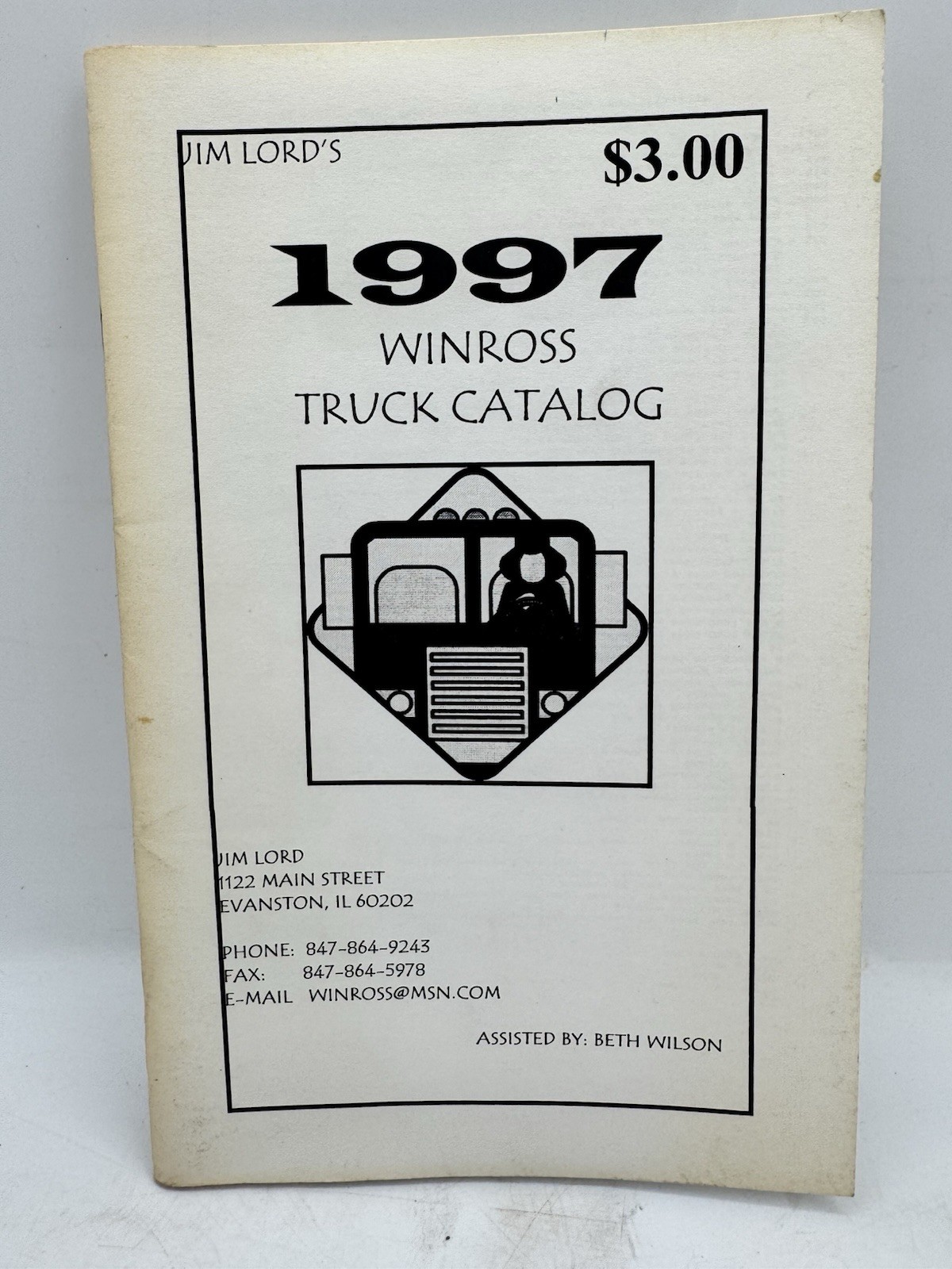 Vintage 1997 Catalog For Jim Lord's Winross Model Trucks Paperback Nice Cond.