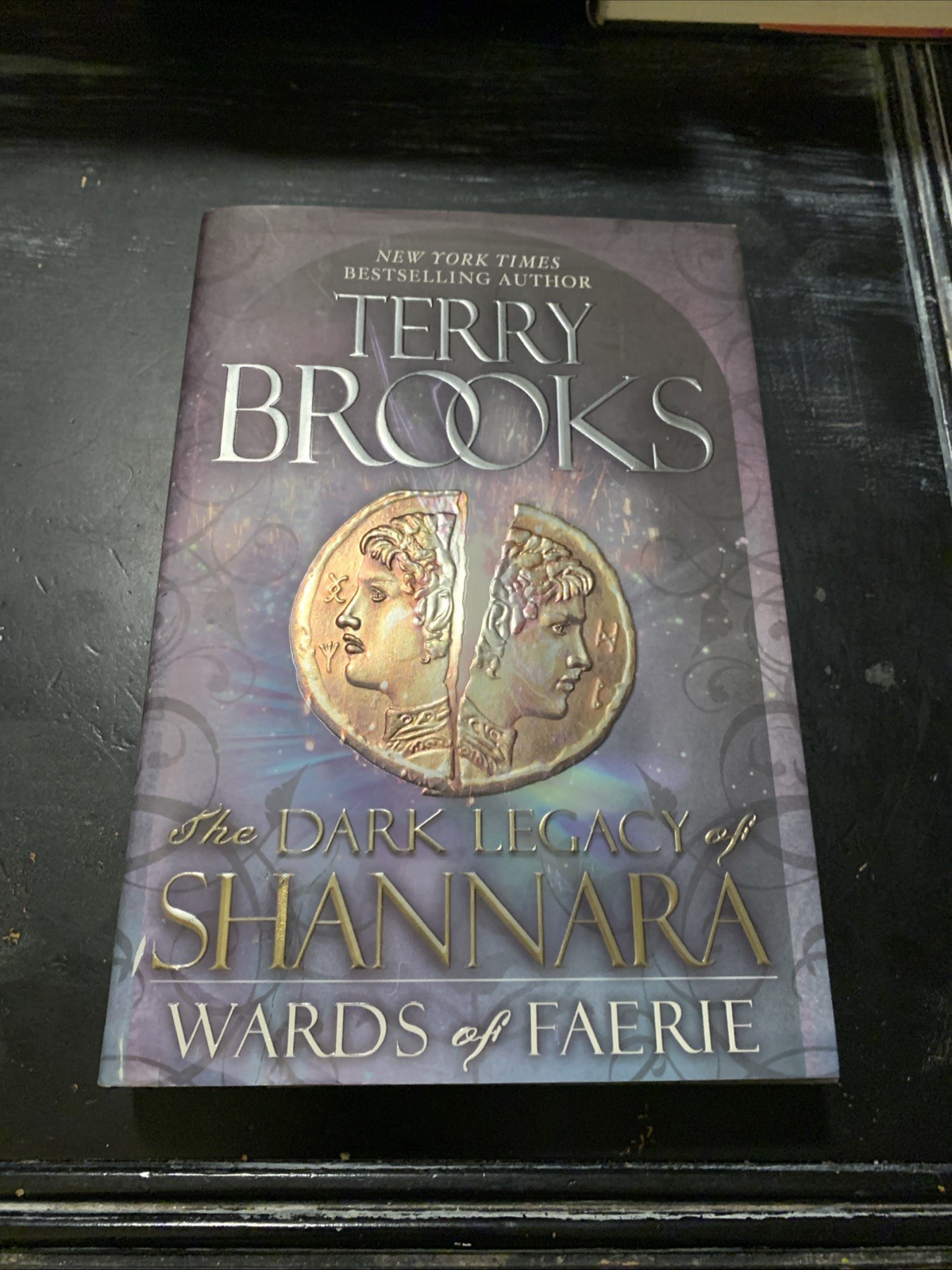 Wards of Faerie Dark Legacy of Shannara by Terry Brooks 2012 HCDJ Signed 1st Edt Wards of Faerie Dark Legacy of Shannara by Terry Brooks 2012 HCDJ Signed 1st Edt
