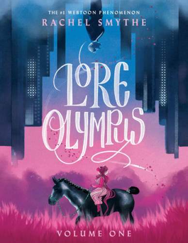 Lore Olympus: Volume One - Paperback By Smythe, Rachel - GOOD Lore Olympus: Volume One - Paperback By Smythe, Rachel - GOOD