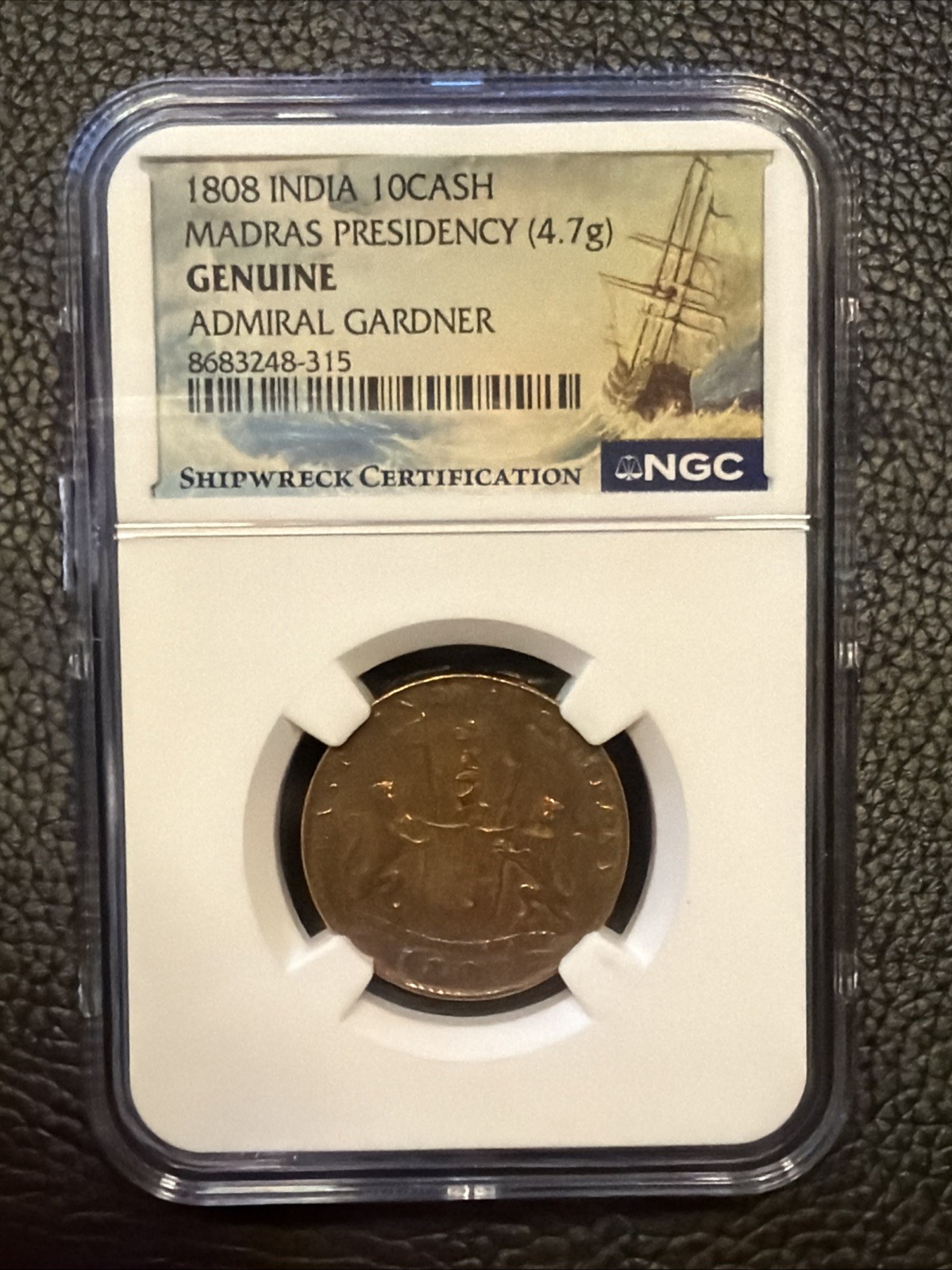 1808 India 10 Cash Admiral Gardner Shipwreck Coin NGC Genuine Madras Presidency 1808 India 10 Cash Admiral Gardner Shipwreck Coin NGC Genuine Madras Presidency