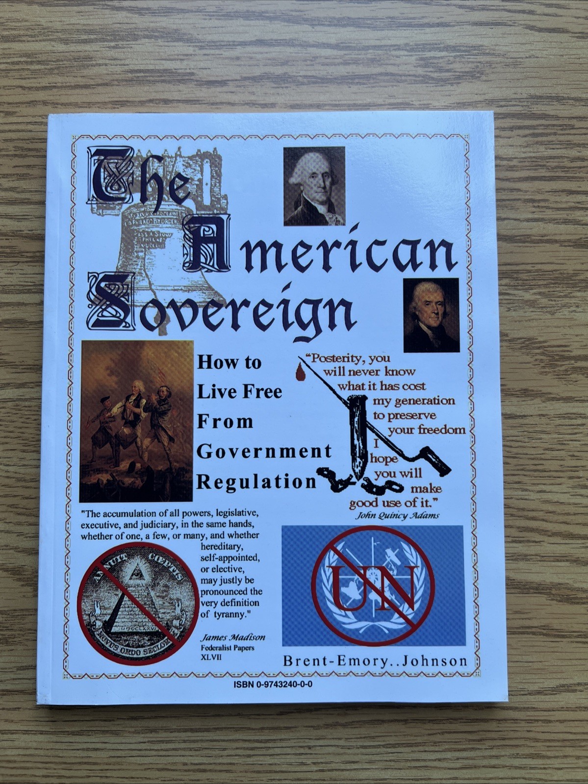 The American Sovereign, how to live free from government regulation The American Sovereign, how to live free from government regulation