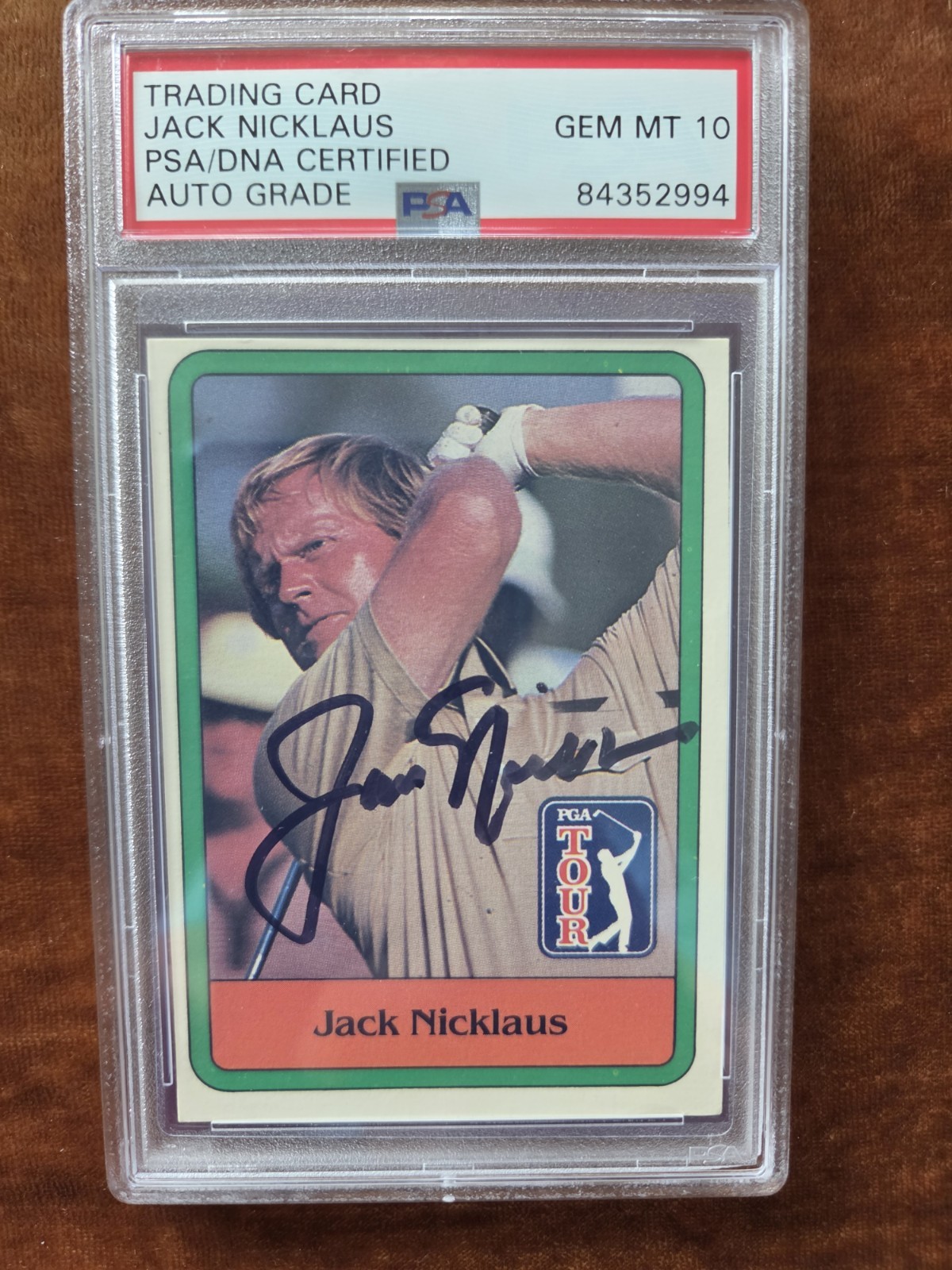 a PSA 10 Auto Graded Jack Nicklaus PGA Signed 1981 Donruss RC Rookie Card #13 NM