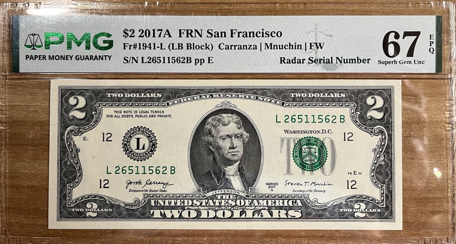 2017A $2 San Francisco Federal Reserve Note PMG 67 EPQ Fancy Radar Serial Number