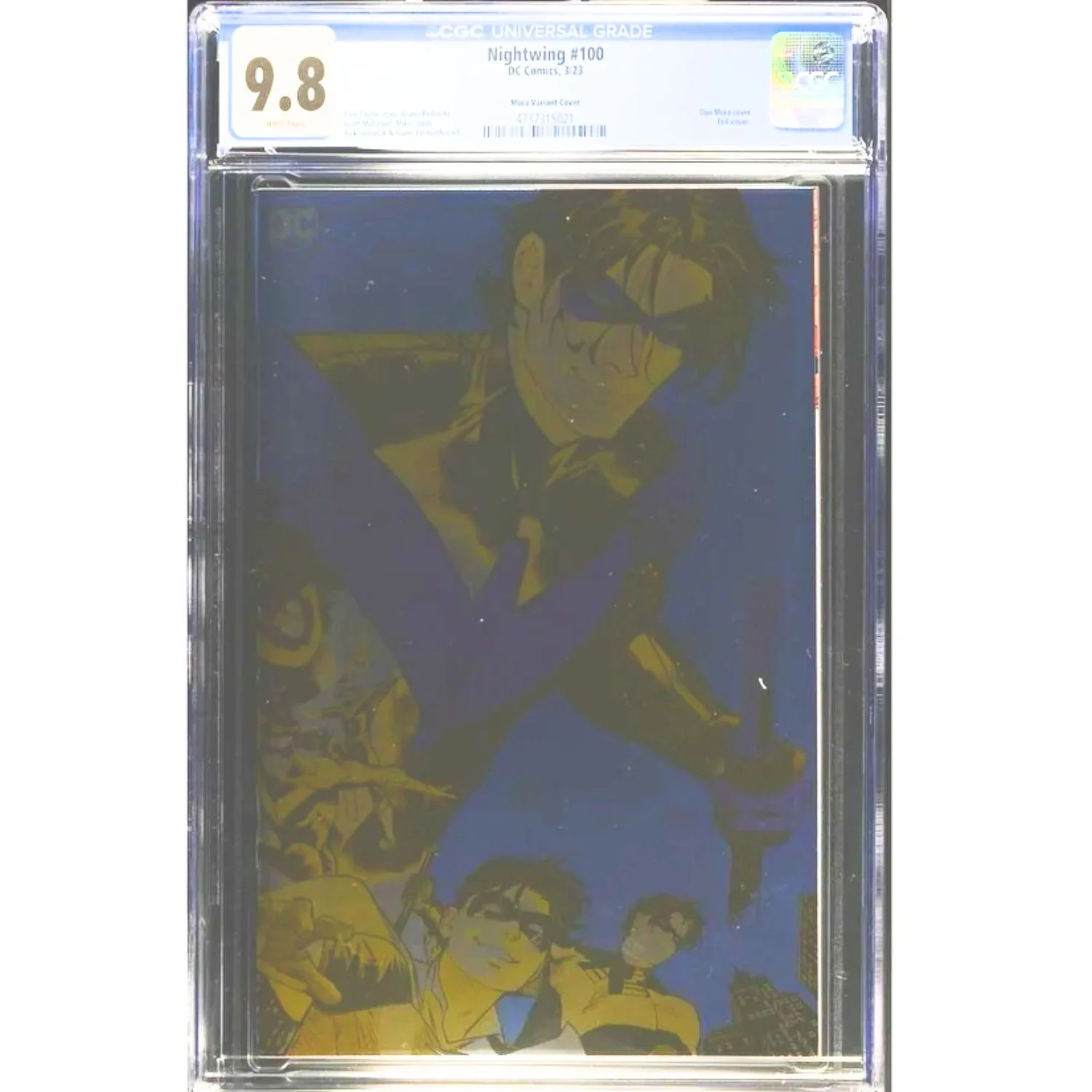 Nightwing: #100 [Dan Mora CGC 9.8 Foil CVR K - 1:100] 2016