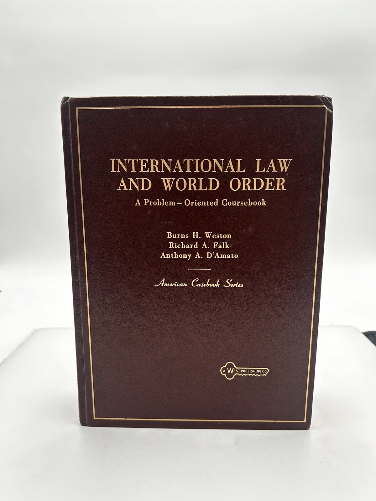 International Law and World Order : A Problem-Oriented Coursebook 1983 1st Ed