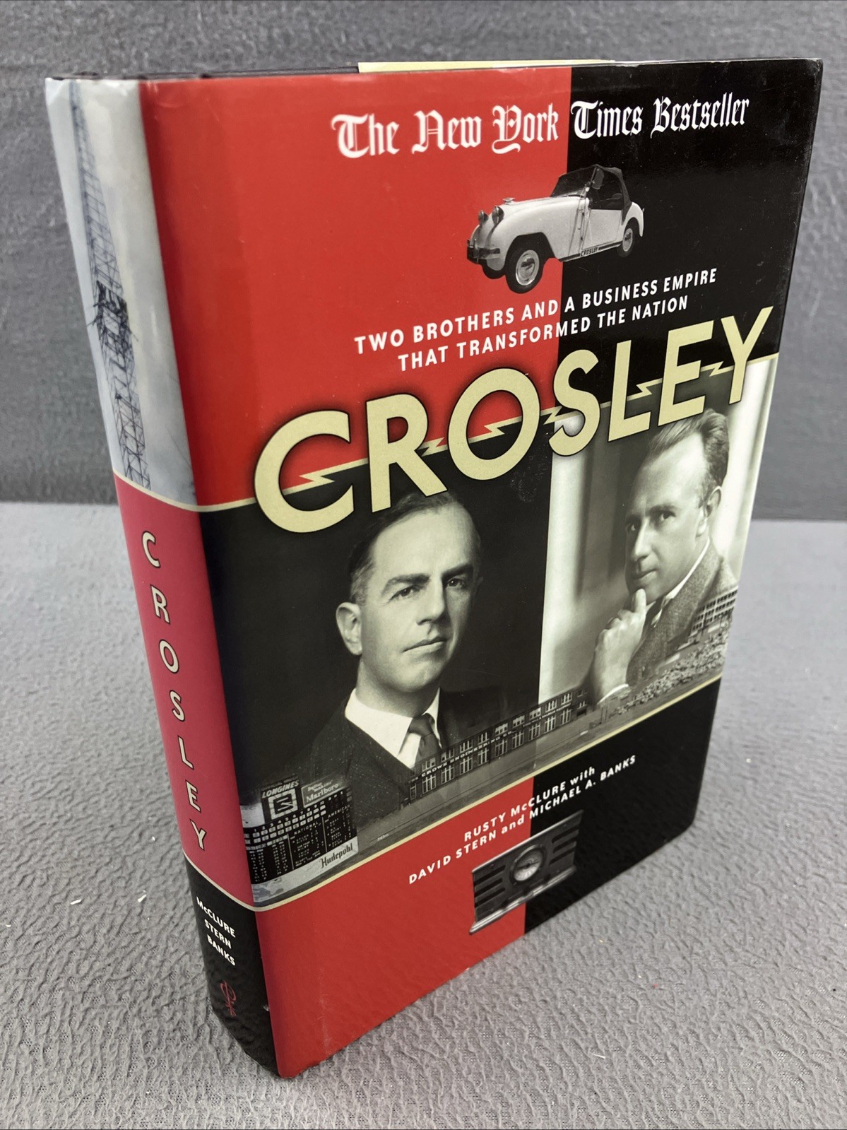 Crosley: Two Brothers and a Business Empire That Transformed the Nation *SIGNED