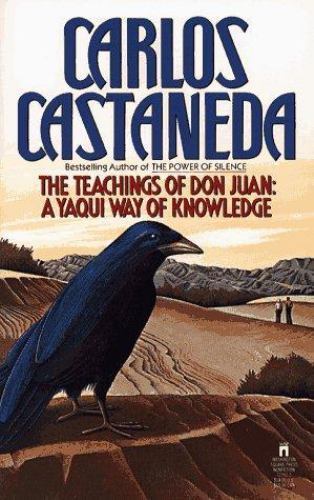 The Teachings of Don Juan: A Yaqui Way of Knowledge by Castaneda The Teachings of Don Juan: A Yaqui Way of Knowledge by Castaneda
