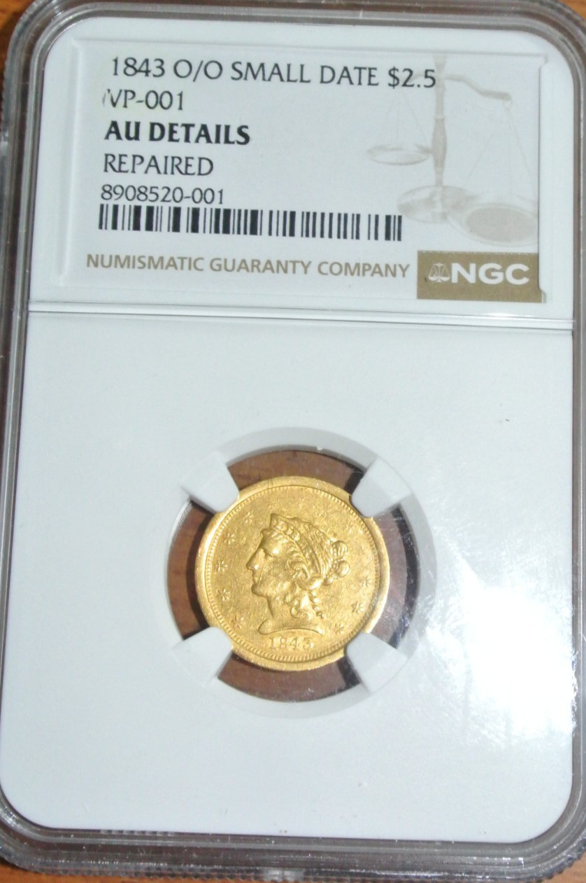 1843-O/O $2.50 Liberty Gold Quarter Eagle Small Date Repunched M/M RPM AU DETAIL 1843-O/O $2.50 Liberty Gold Quarter Eagle Small Date Repunched M/M RPM AU DETAIL