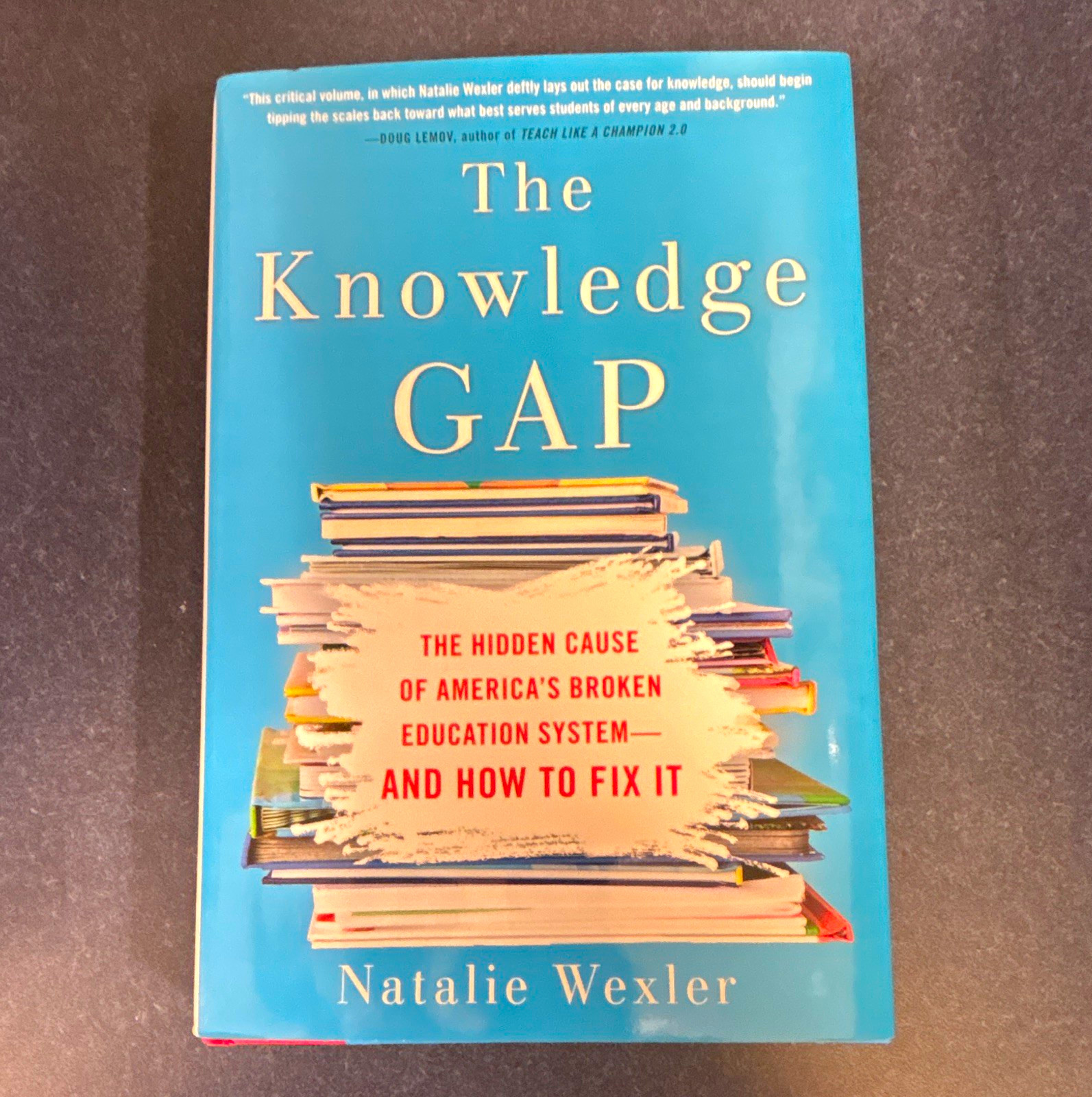 Natalie Wexler The Knowledge Gap Hidden Cause of America's Broken Education PB Natalie Wexler The Knowledge Gap Hidden Cause of America's Broken Education PB