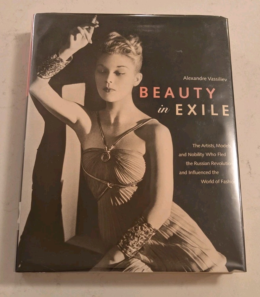 Beauty in Exile: The Artists, Models, and Nobility who Fled the Russian ... 