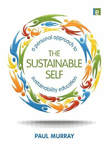 The Sustainable Self: A Personal Approach to Sustainability Educ