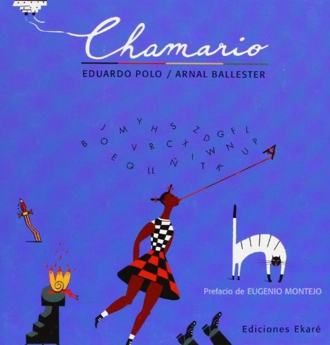 CHAMARIO: LIBRO DE RIMAS PARA NINOS (RIMAS Y ADIVINANZAS) By Eduardo Polo