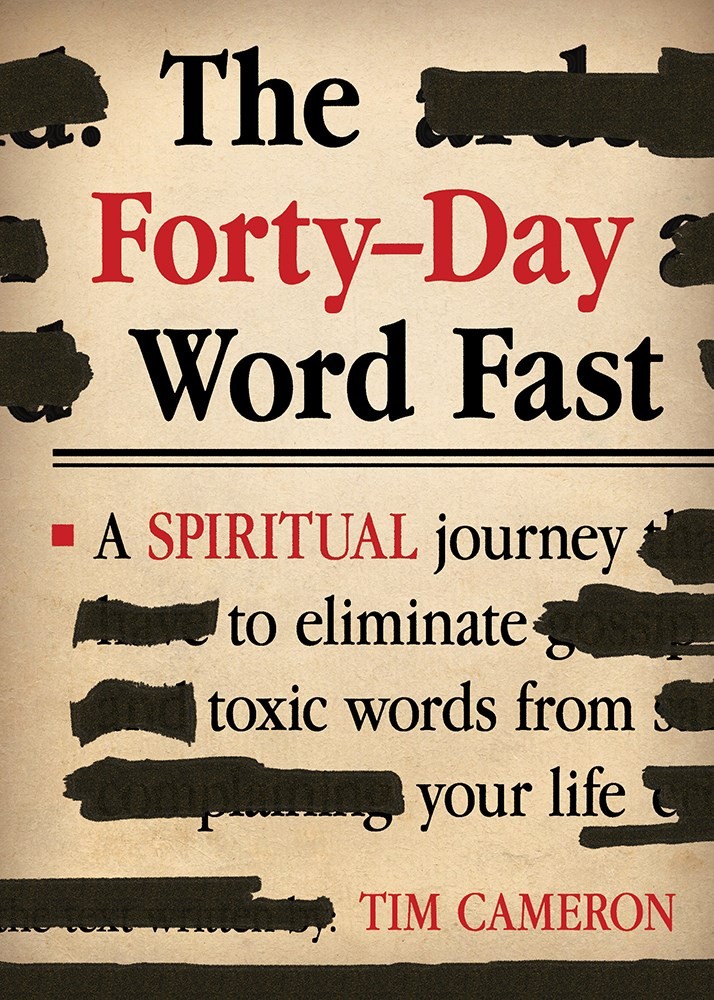 THE FORTY-DAY WORD FAST