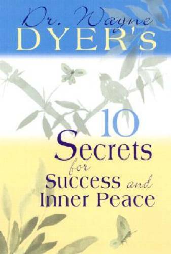 10 Secrets for Success and Inner Peace (Puffy Books) - Hardcover - VERY GOOD