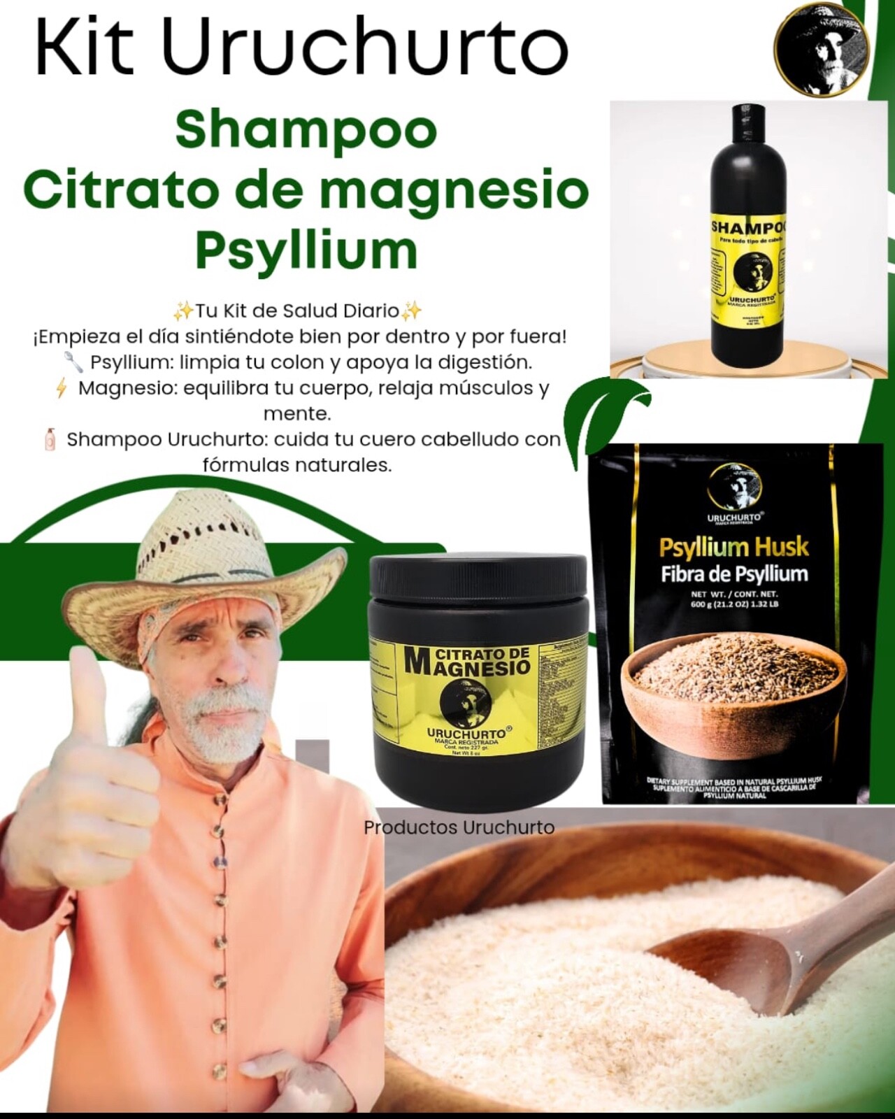 KIT URUCHURTO  3 PIECES PSYLLIUM HUSK,SHAMPOO,CITRATO DE MAGNECIO
