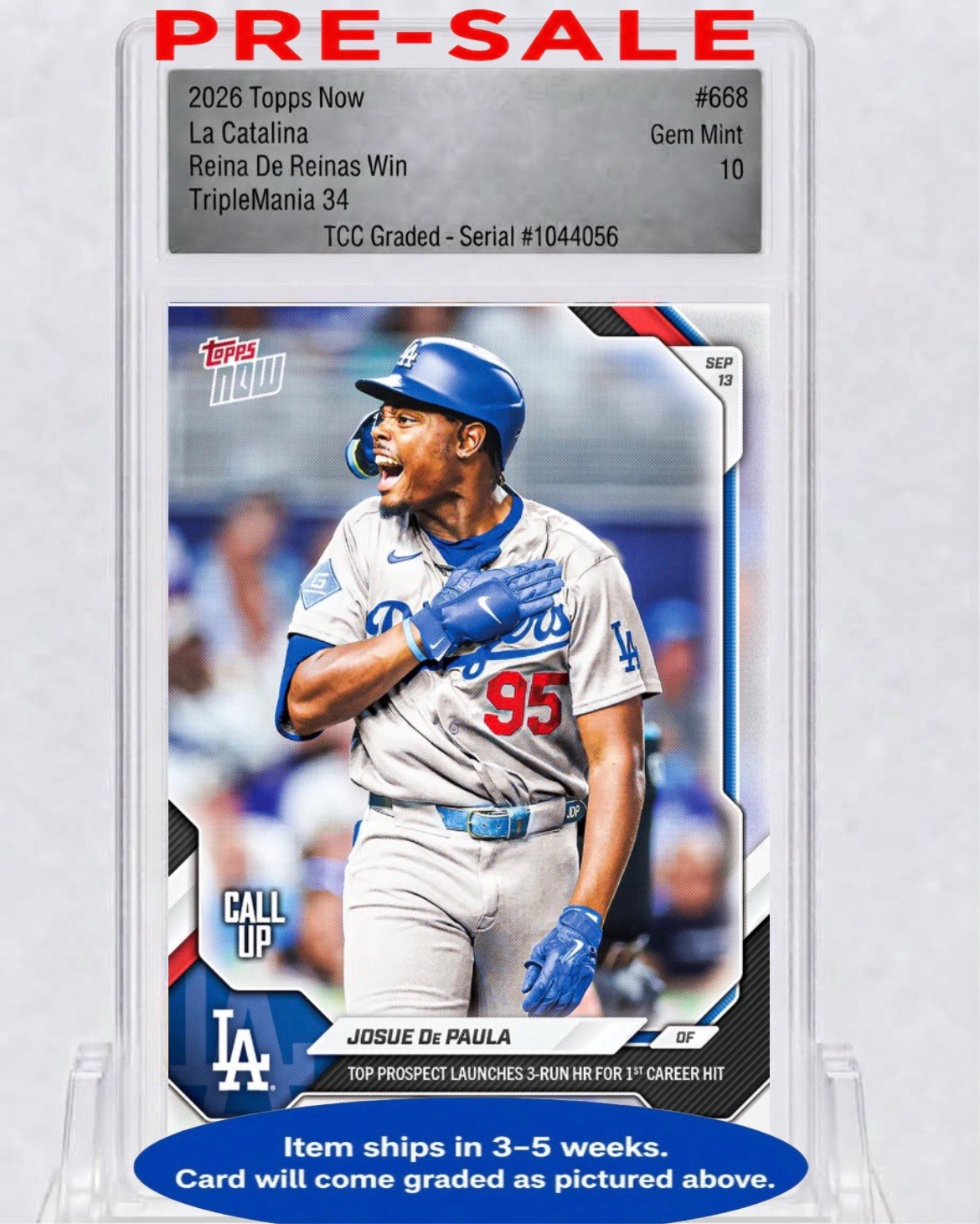 PRESALE 2026 Topps Now Josue De Paula 3-Run HR 1st Career Hit TCC Graded Gem 10