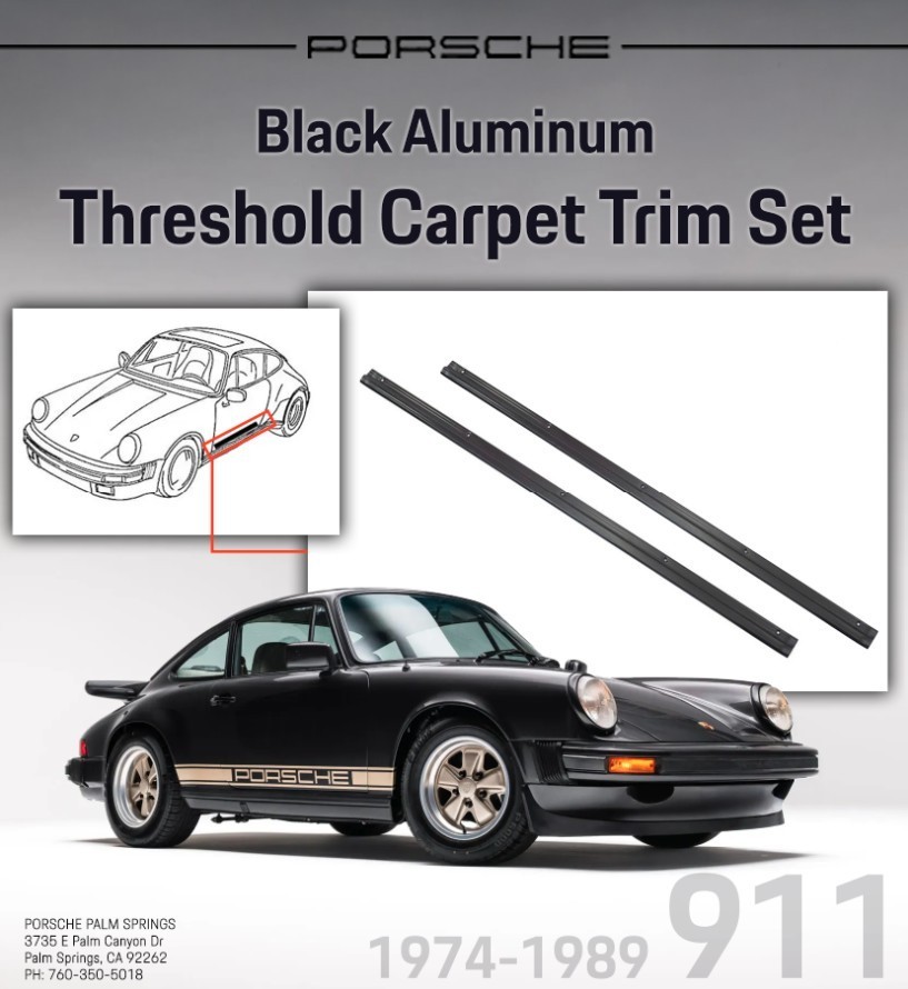 1974-1989 Porsche 911 Black Aluminum Threshold Carpet Trim Set 9015514192870K x2