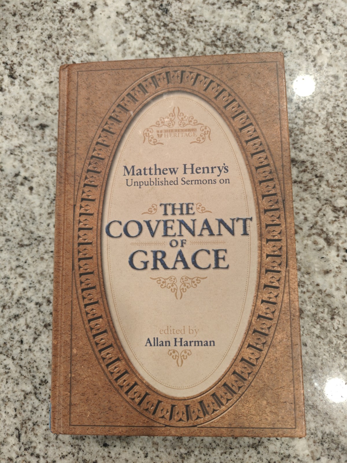 Matthew Henry\'s Unpublished Sermons On The Covenant Of Grace Hardcover Matthew Henry\'s Unpublished Sermons On The Covenant Of Grace Hardcover