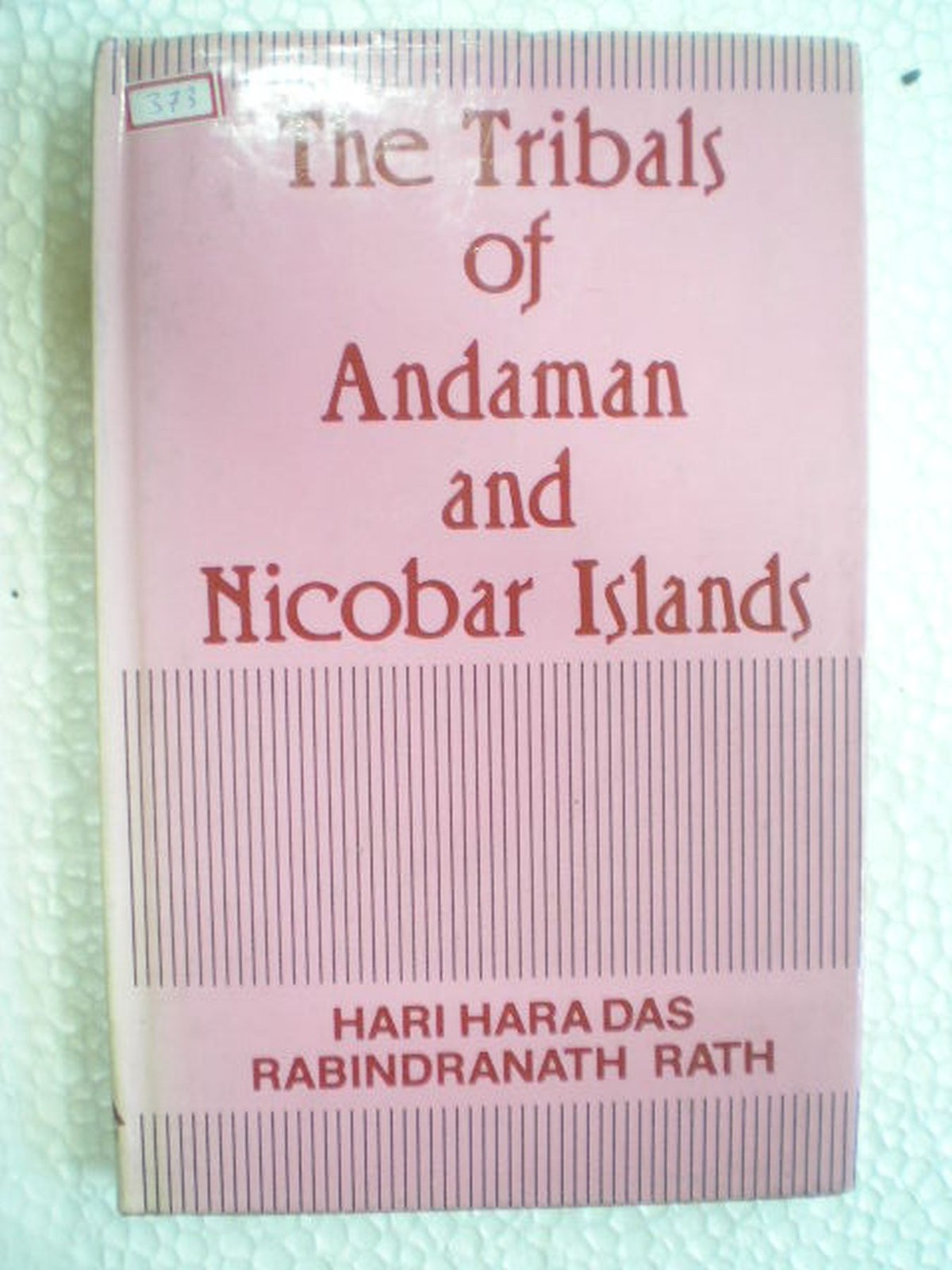 The Tribals Of Andaman And Nicobar Islands Rare Book India 1991