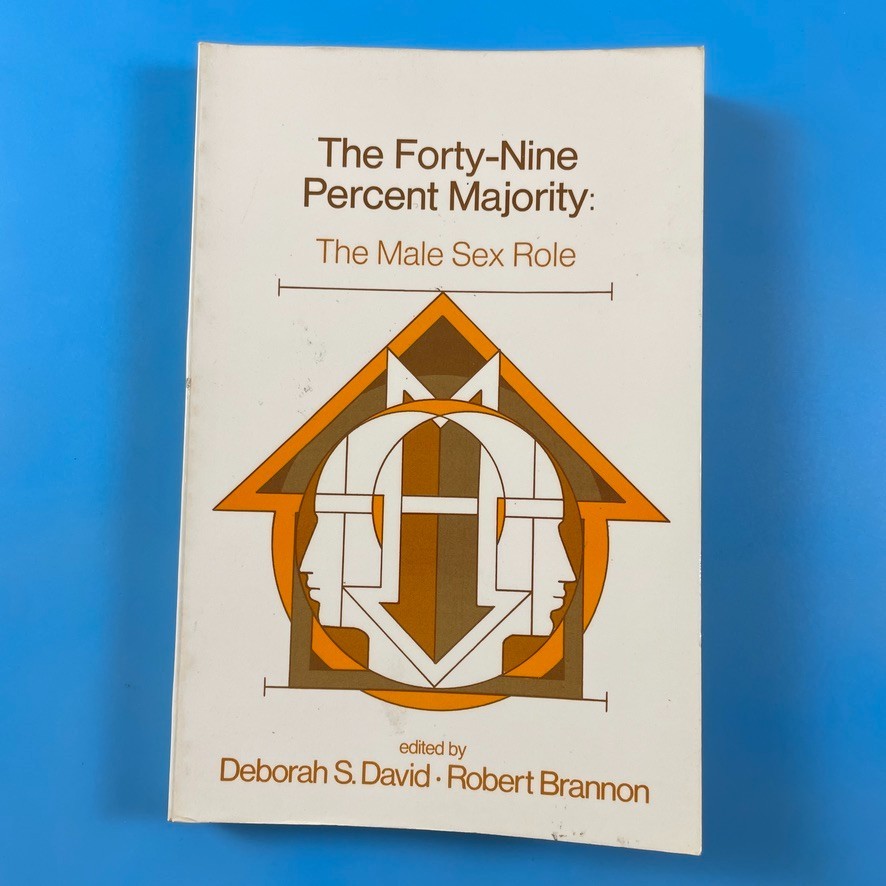 The Forty-Nine Percent Majority by Deborah S. David - Random House 1976 - TPB The Forty-Nine Percent Majority by Deborah S. David - Random House 1976 - TPB