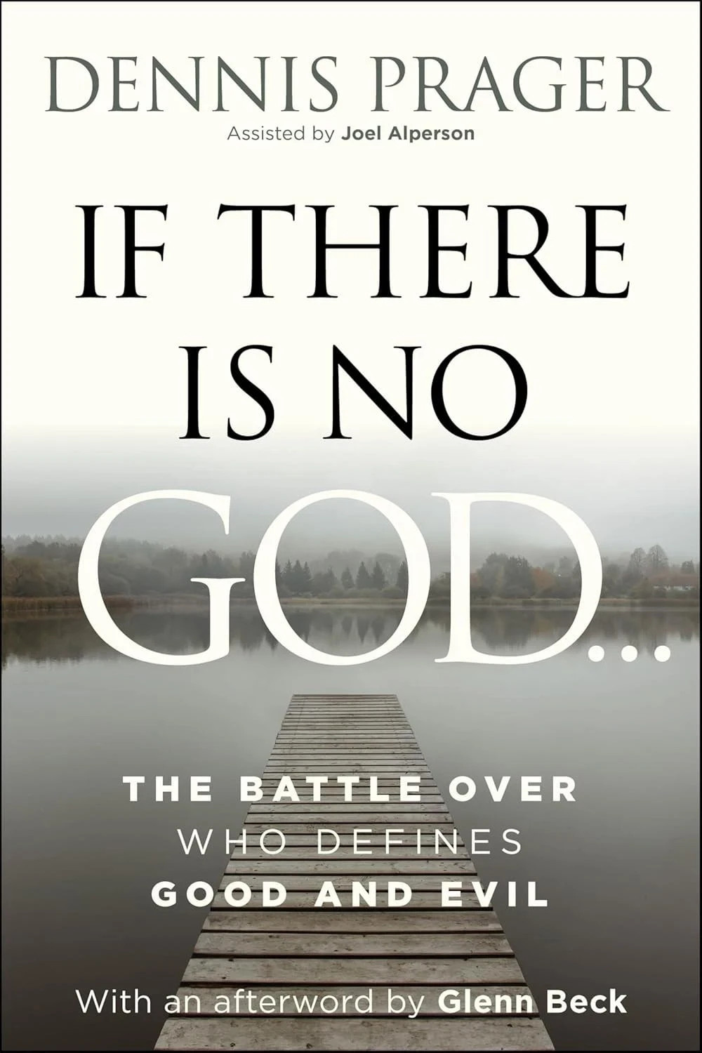 If There Is No God by Dennis Prager Paperback English Book 