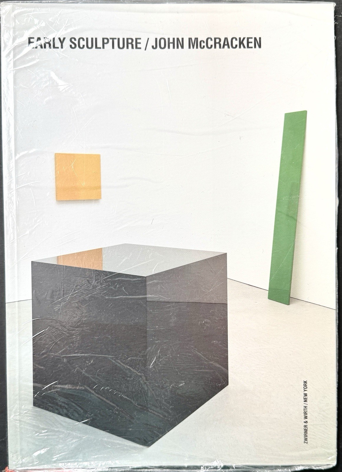 John McCracken: Early Sculpture, 2005; First Ed., New/Scarce/Rare/Collectible
