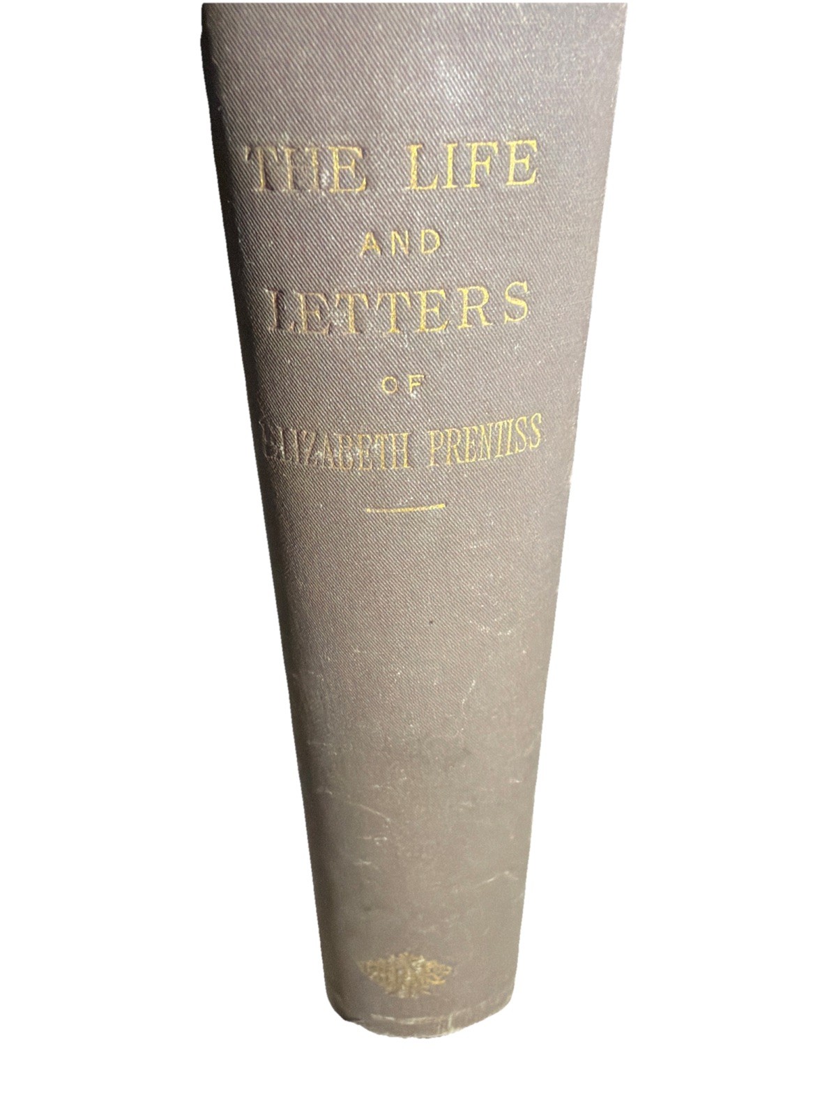 The Life And Letters Of Elizabeth Prentiss 1883 First Edition Hardcover
