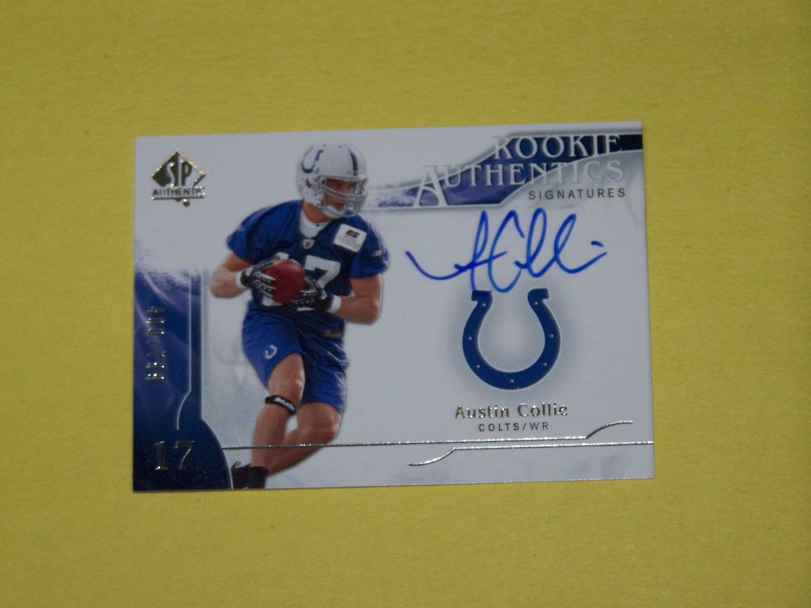 2009 SP AUTHENTIC AUSTIN COLLIE AUTO RC - BRIGHAM YOUNG UNIVERSITY - BYU WR /799