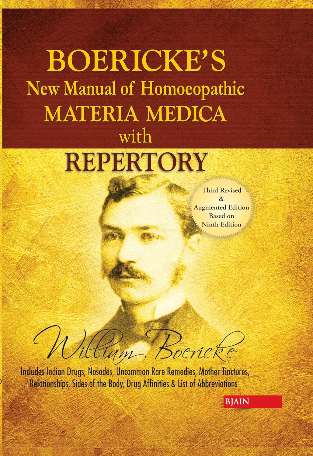 Boericke\'s New Manual of Homeopathic Materia Medica Repertory 9788131901847 Boericke\'s New Manual of Homeopathic Materia Medica Repertory 9788131901847