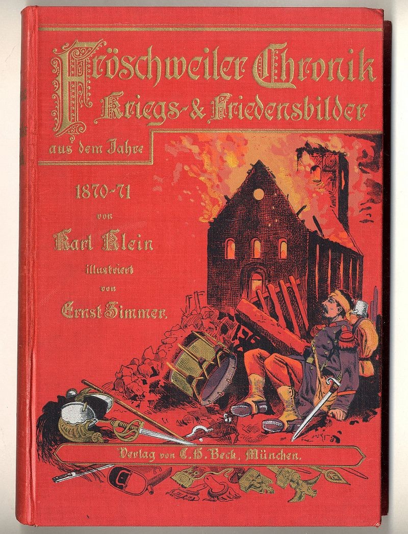 Military France Alsace War 1871 Wörth Fröschweiler Chronicle Book 1896