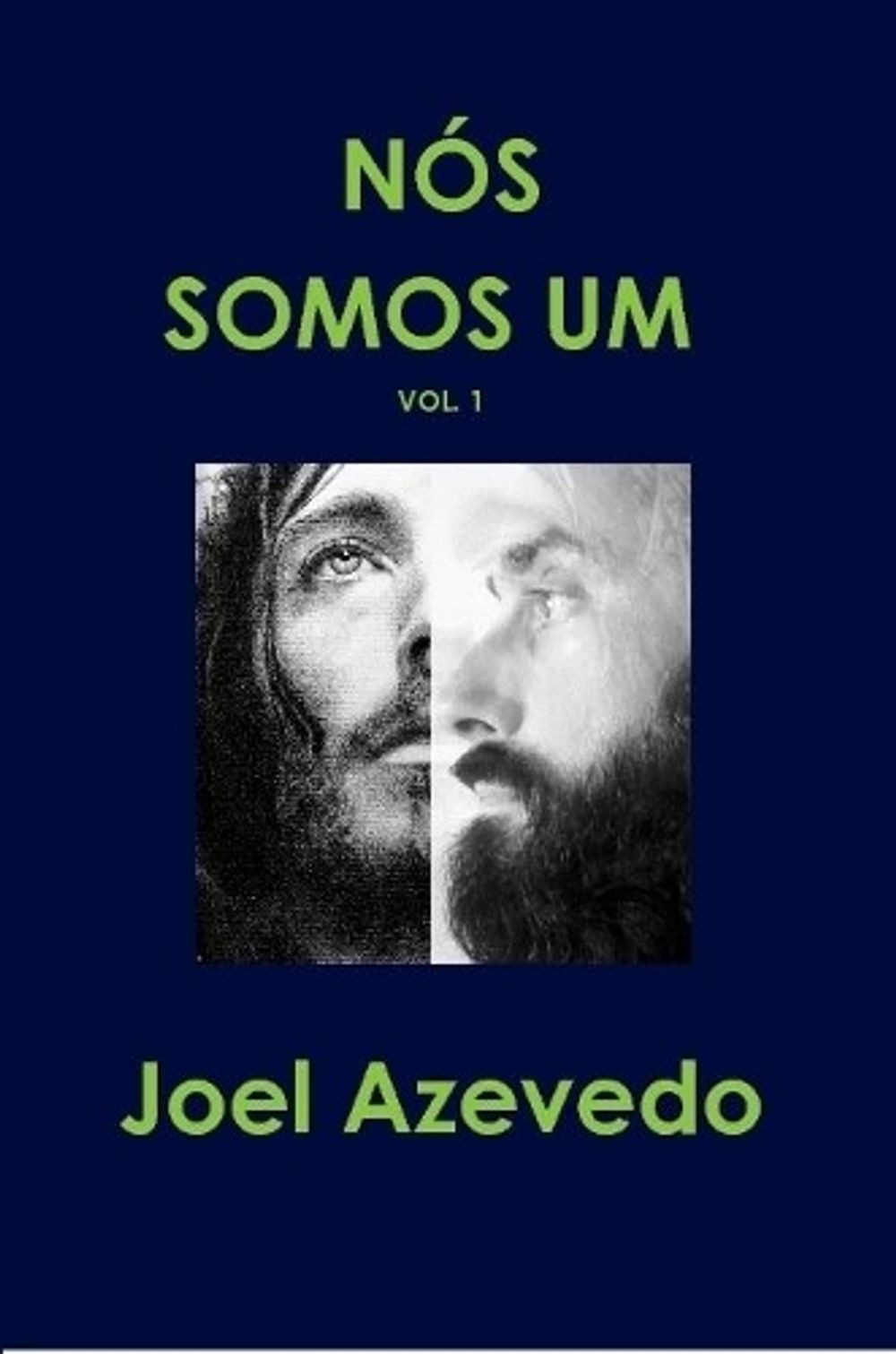 Ns Somos Um - Vol. 1 by Joel Azevedo (Portuguese) Paperback Book
