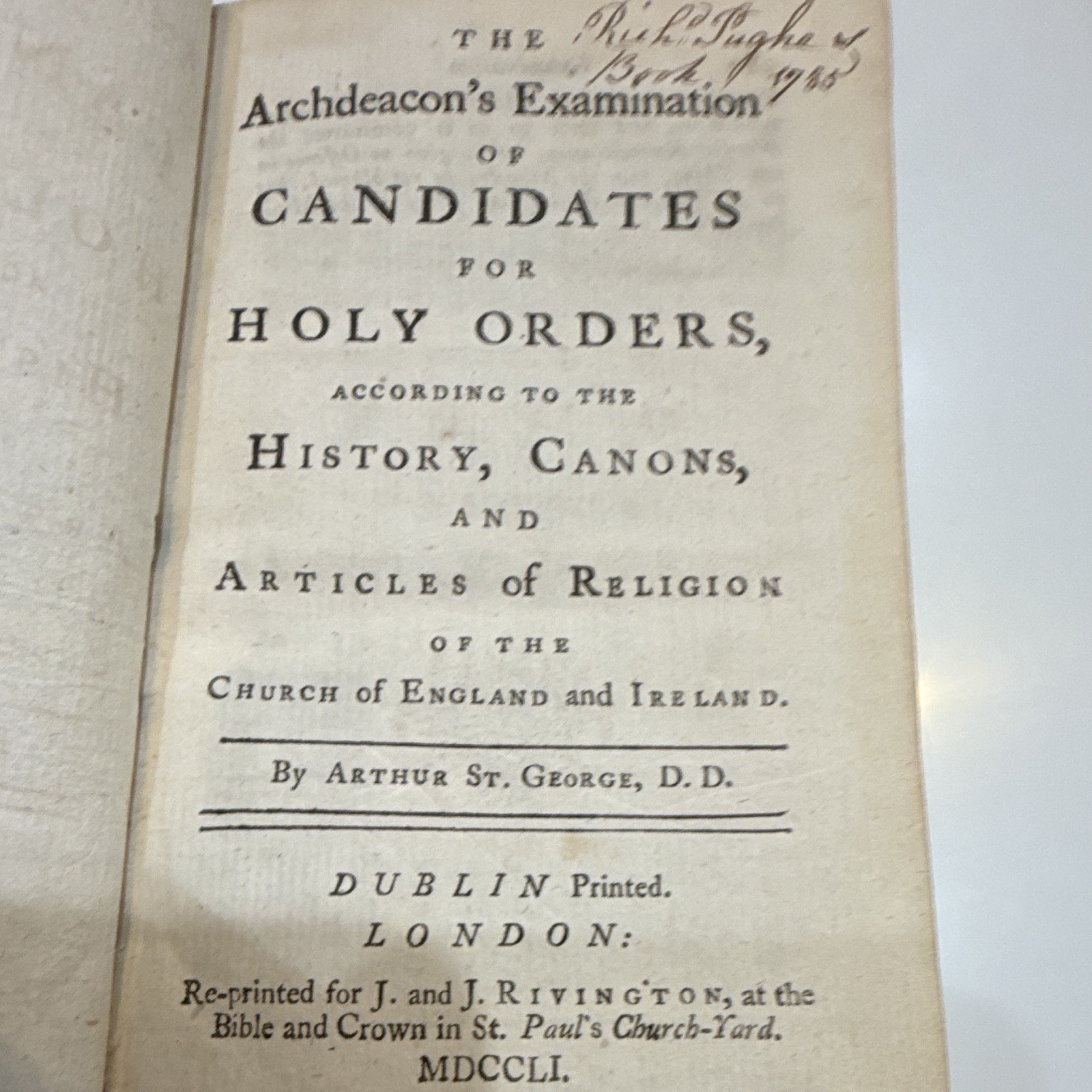 Arthur St. George Archdeacon\'s Examination Holy Orders Leather London 1751 Arthur St. George Archdeacon\'s Examination Holy Orders Leather London 1751
