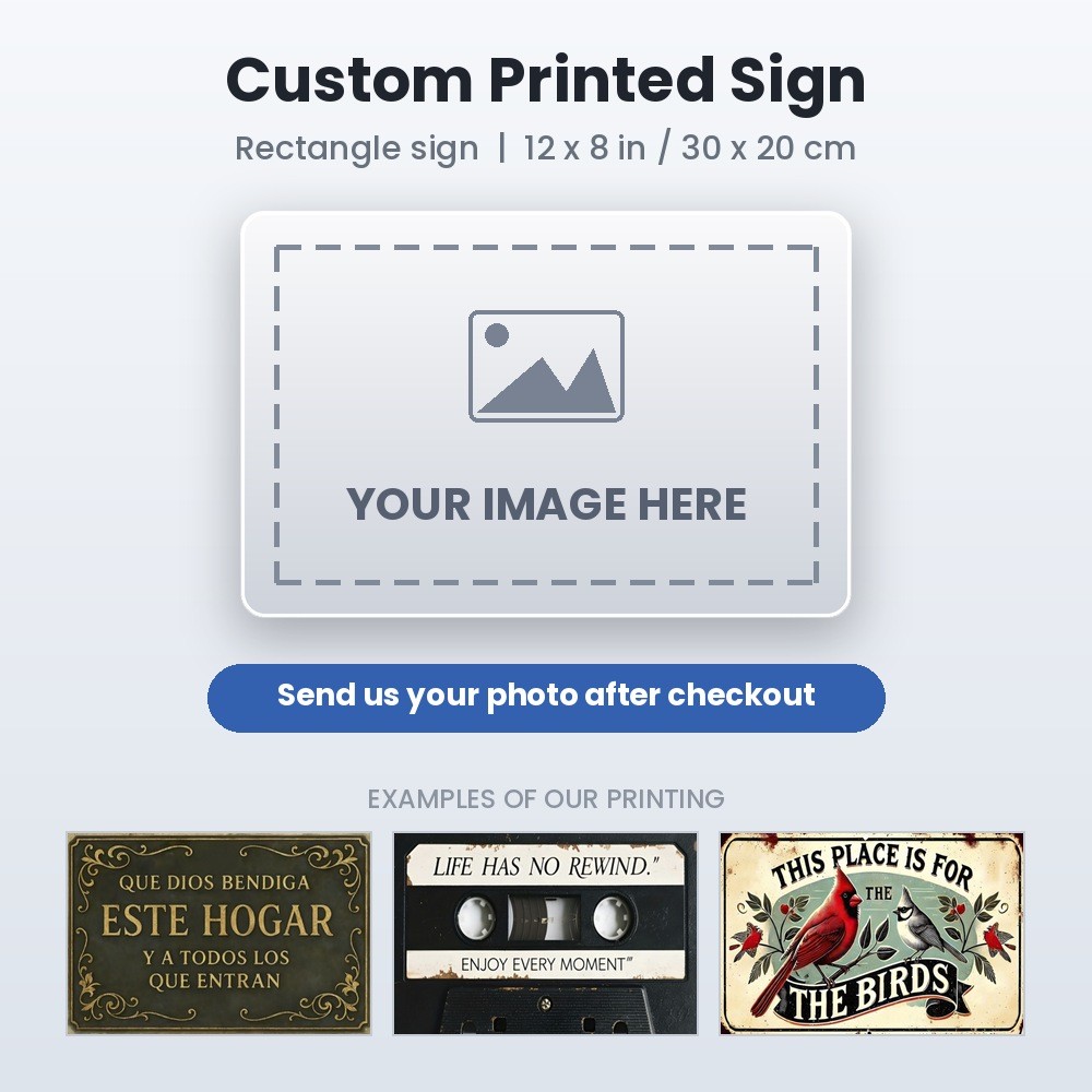 Custom Photo 2D Metal Tin Sign 12x8in Personalized Your Own Image Wall Decor Custom Photo 2D Metal Tin Sign 12x8in Personalized Your Own Image Wall Decor