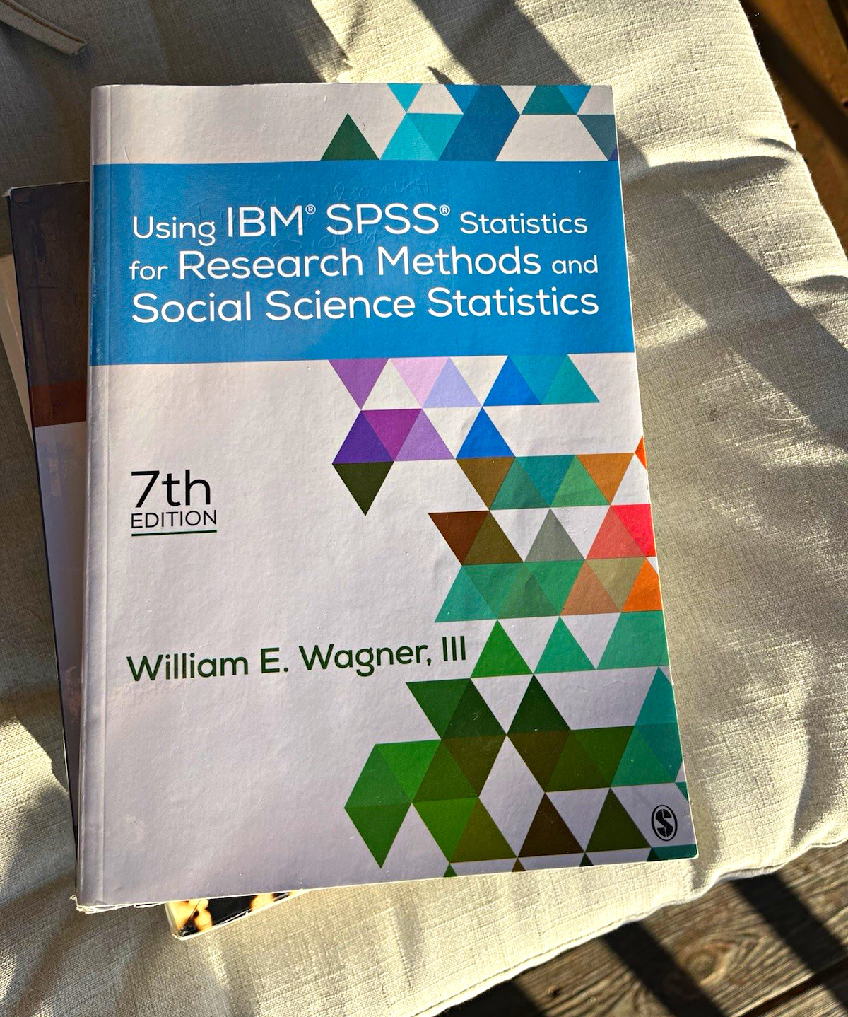 William E. Wagner III Using IBM SPSS Statistics Research Methods Social Sci 7th