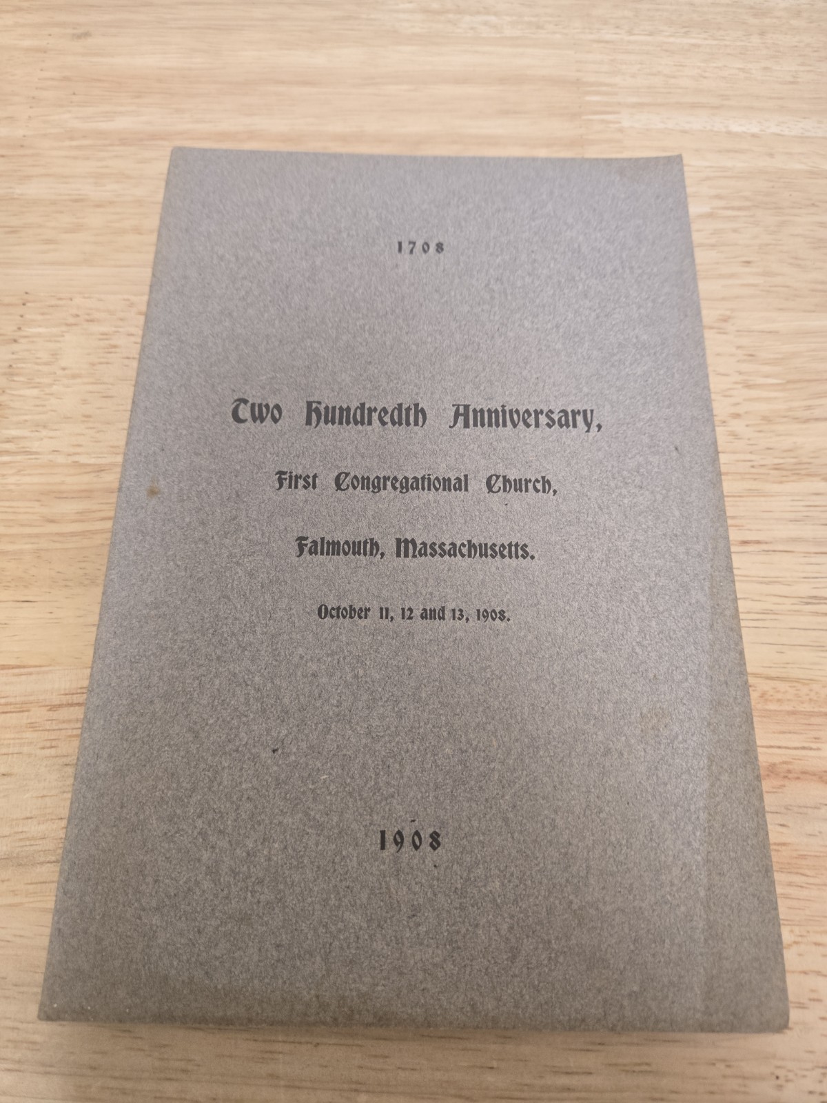 1908 200th Anniversary Of First Congregational Church Falmouth Massachusetts