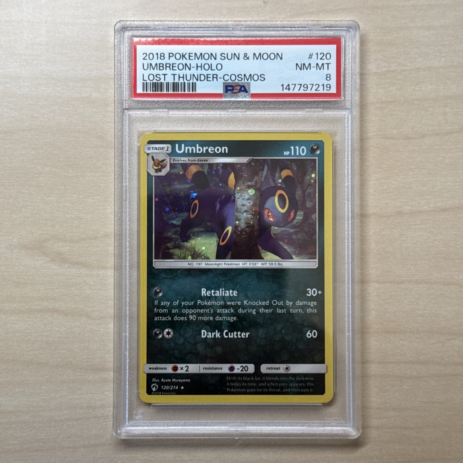 2018 POKEMON SUN & MOON LOST THUNDER COSMOS #120 UMBREON-HOLO PSA 8 2018 POKEMON SUN & MOON LOST THUNDER COSMOS #120 UMBREON-HOLO PSA 8