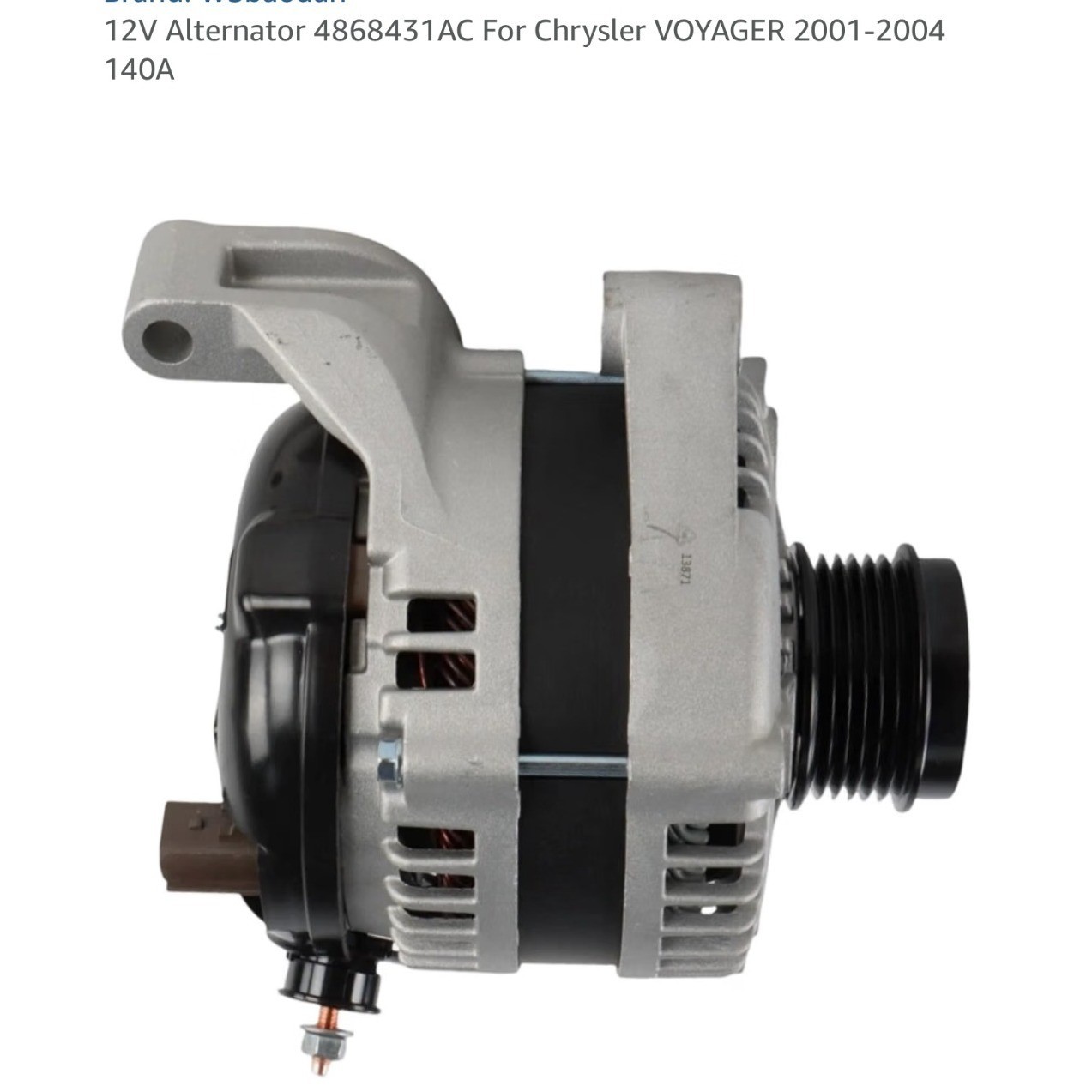 4868431AC 13871N 140A Alternator Chrysler Town Country Dodge Grand Caravan