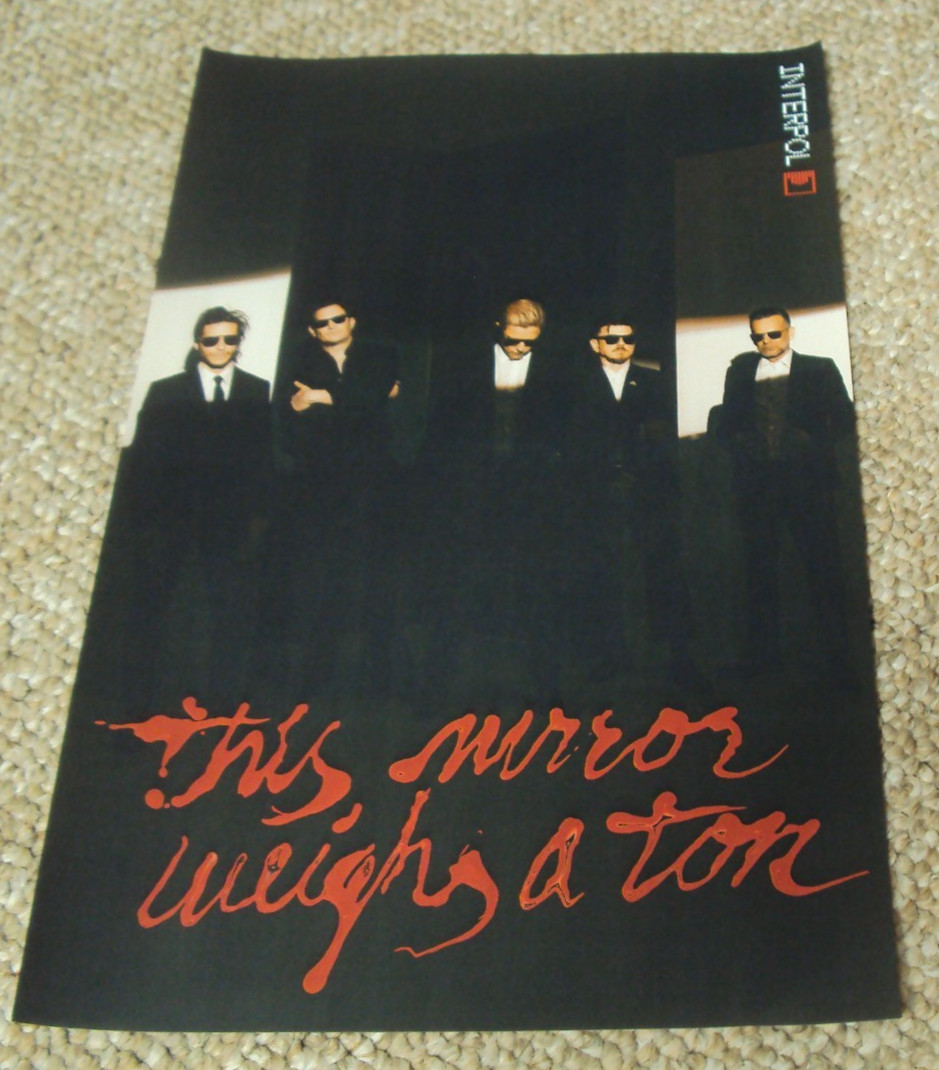 Interpol - This Mirror Weighs a Ton. Official 17 x 11\