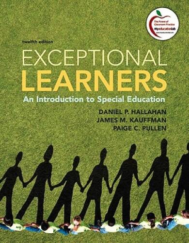 Exceptional Learners: An Introduction to Special Education (12th Edition) - GOOD