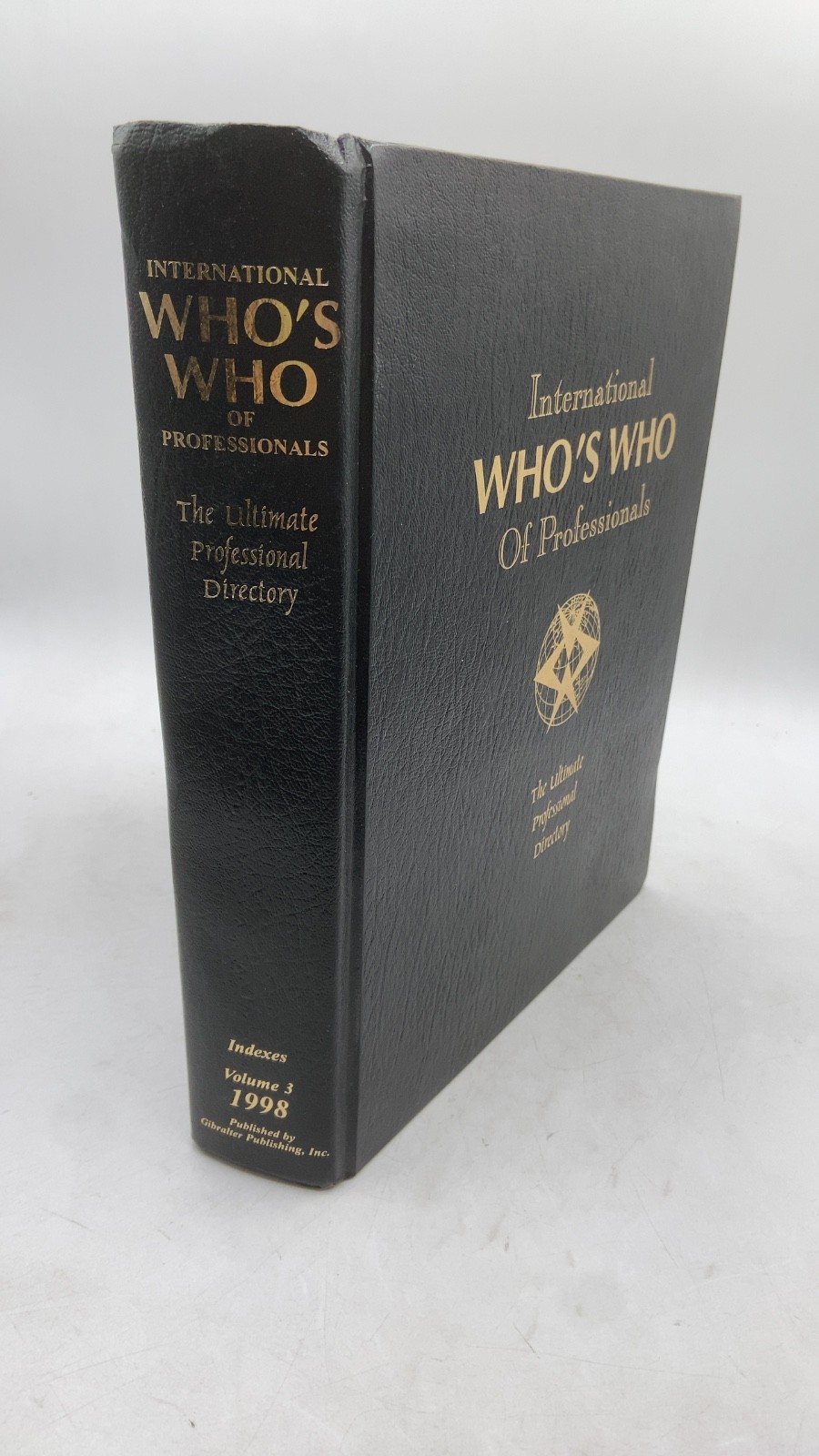 International WHO\'S WHO of Professionals: The Ultimate Professional Directory...
